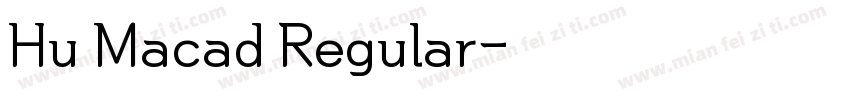 Hu Macad Regular字体转换
